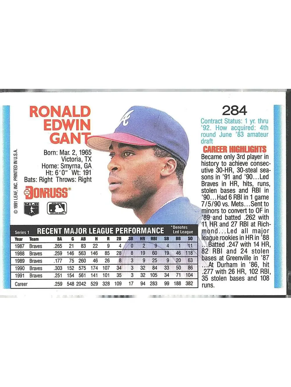 1992 Donruss #284 Ron Gant HAND SIGNED